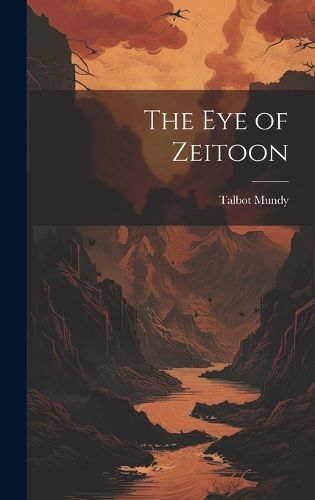 Cover image for The eye of Zeitoon