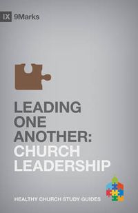 Cover image for Leading One Another: Church Leadership