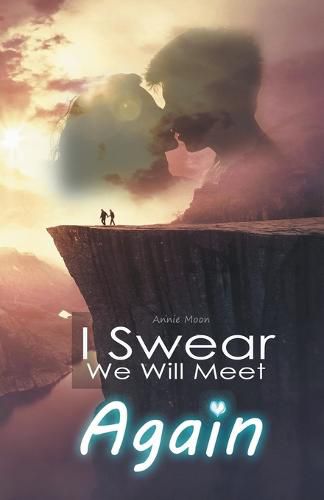 Cover image for I Swear We Will Meet Again