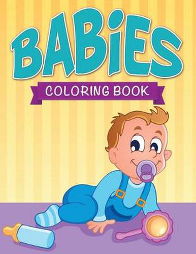 Cover image for Babies Coloring Book