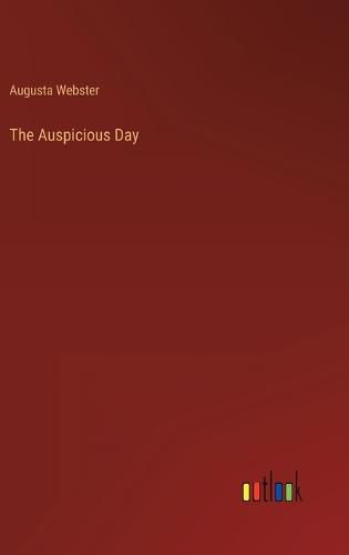 Cover image for The Auspicious Day