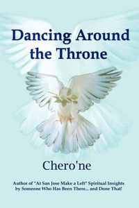 Cover image for Dancing Around the Throne