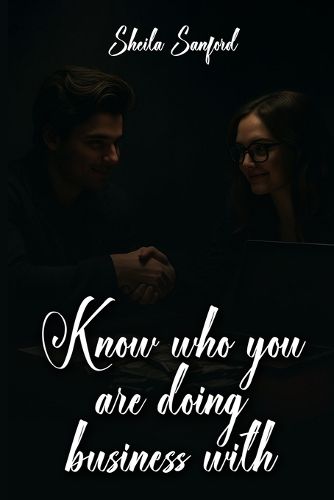 Cover image for Know Who You Are Doing Business With