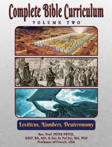 Cover image for Complete Bible Curriculum Vol. 2: Leviticus, Numbers, Deuteronomy