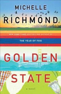 Cover image for Golden State: A Novel