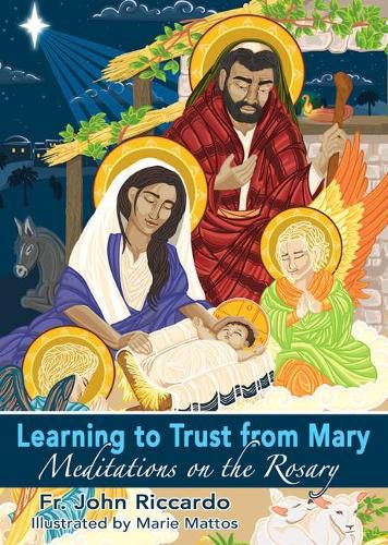 Cover image for Learning to Trust from Mary: Meditations on the Rosary