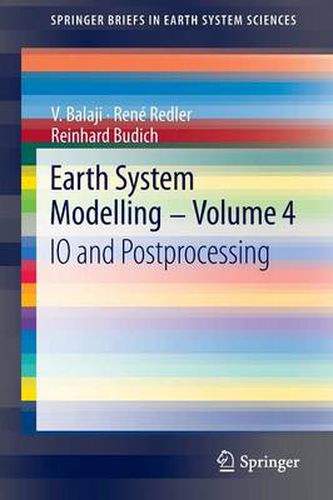 Cover image for Earth System Modelling - Volume 4: IO and Postprocessing