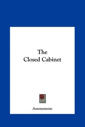 Cover image for The Closed Cabinet