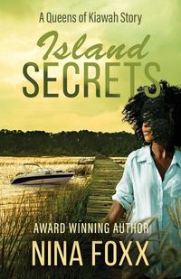 Cover image for Island Secrets: A Queens of Kiawah Story