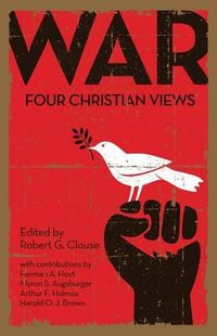 Cover image for War: Four Christian Views