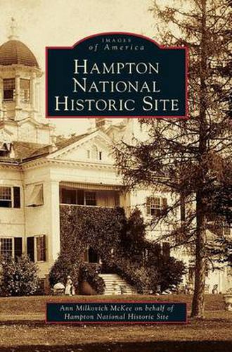 Cover image for Hampton National Historic Site