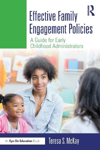 Cover image for Effective Family Engagement Policies: A Guide for Early Childhood Administrators