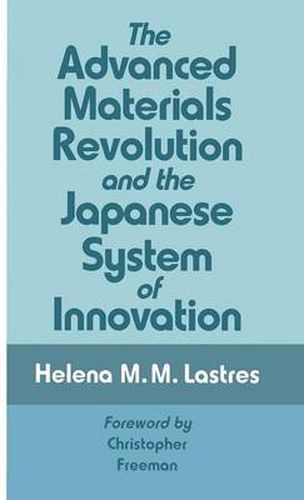 Cover image for The Advanced Materials Revolution and the Japanese System of Innovation