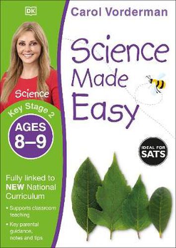 Science Made Easy, Ages 8-9 (Key Stage 2): Supports the National Curriculum, Science Exercise Book