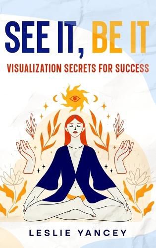 Cover image for See It, Be It