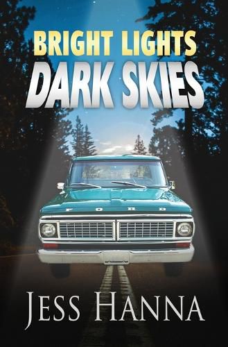 Cover image for Bright Lights, Dark Skies