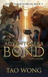 Cover image for The Adventurers Bond: Book 5 of the Adventures on Brad