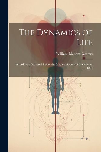 Cover image for The Dynamics of Life