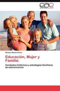 Cover image for Educacion, Mujer y Familia