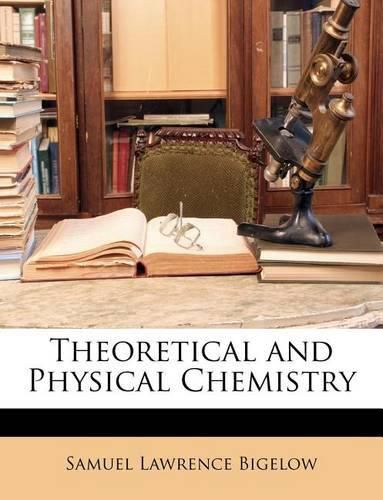 Cover image for Theoretical and Physical Chemistry