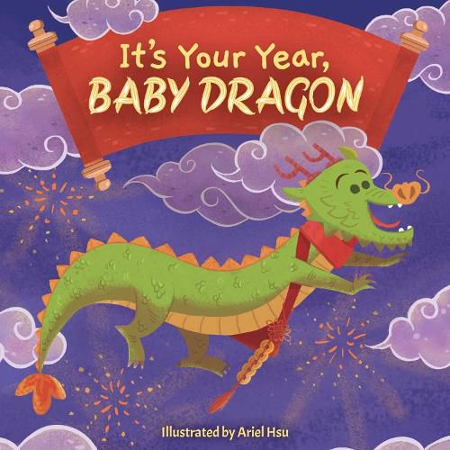 Cover image for It's Your Year, Baby Dragon: Volume 2