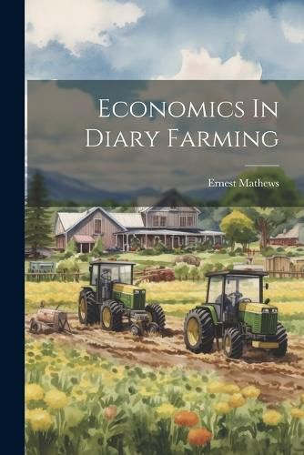 Cover image for Economics In Diary Farming