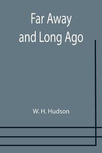 Cover image for Far Away and Long Ago