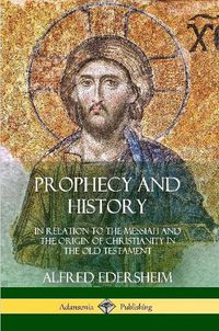 Cover image for Prophecy and History