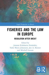 Cover image for Fisheries and the Law in Europe: Regulation After Brexit