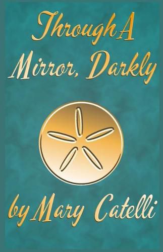 Cover image for Through A Mirror, Darkly