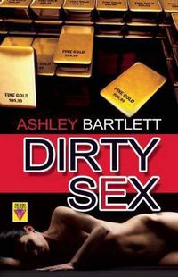 Cover image for Dirty Sex