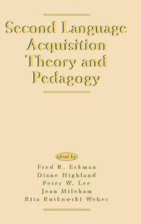 Cover image for Second Language Acquisition Theory and Pedagogy