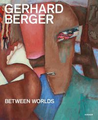 Cover image for Gerhard Berger: Between Worlds