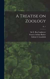 Cover image for A Treatise on Zoology; pt. 1