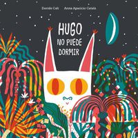 Cover image for Hugo no puede dormir