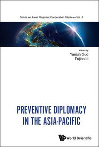 Cover image for Preventive Diplomacy In The Asia-pacific