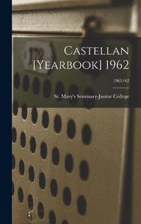 Cover image for Castellan [yearbook] 1962; 1961/62