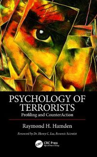 Cover image for Psychology of Terrorists: Profiling and CounterAction