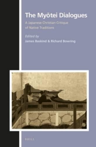 The Myotei Dialogues: A Japanese Christian Critique of Native Traditions