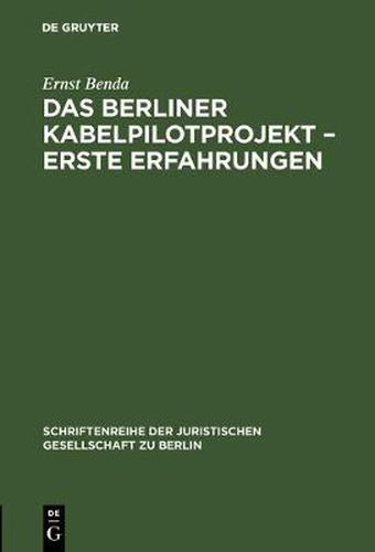 Cover image for Das Berliner Kabelpilotprojekt - erste Erfahrungen