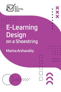 Cover image for E-Learning Design on a Shoestring