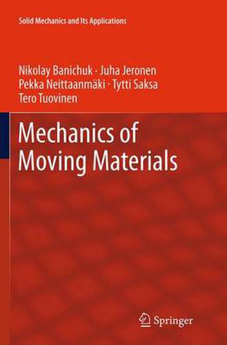 Cover image for Mechanics of Moving Materials