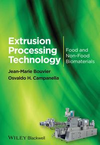 Cover image for Extrusion Processing Technology - Food and Non- Food Biomaterials