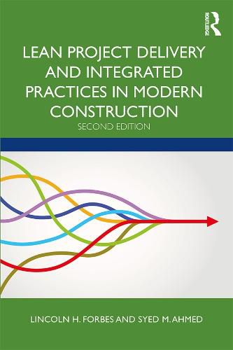 Cover image for Lean Project Delivery and Integrated Practices in Modern Construction