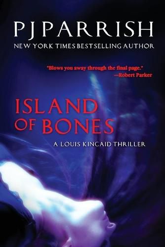 Cover image for Island Of Bones: A Louis Kincaid Thriller