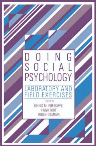 Cover image for Doing Social Psychology: Laboratory and Field Exercises