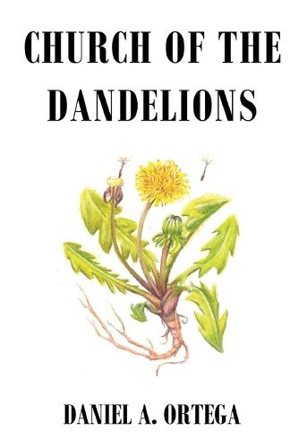 Cover image for Church of the Dandelions