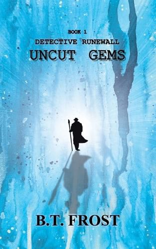 Cover image for Detective Runewall: Uncut Gems