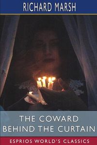 Cover image for The Coward Behind the Curtain (Esprios Classics)