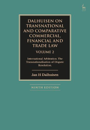 Cover image for Dalhuisen on Transnational and Comparative Commercial, Financial and Trade Law Volume 2